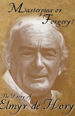 Masterpiece or Forgery? The Story of Elmyr De Hory