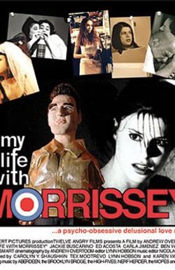 My Life with Morrissey
