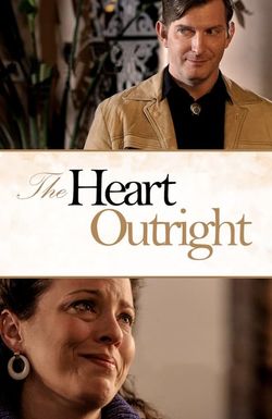 The Heart Outright