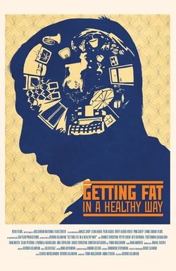 Getting Fat in a Healthy Way