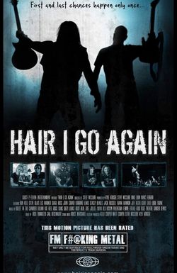 Hair I Go Again