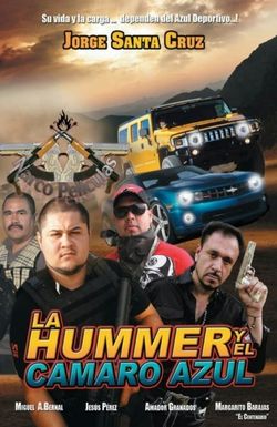 La Hummer Y El Camaro Azul