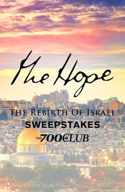 The Hope: The Rebirth of Israel