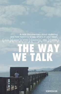 The Way We Talk