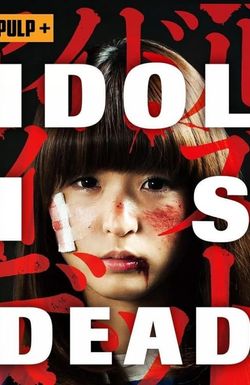 Idol Is Dead
