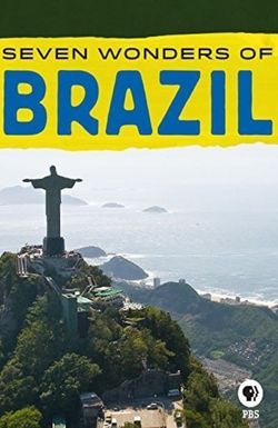 Seven Wonders of Brazil