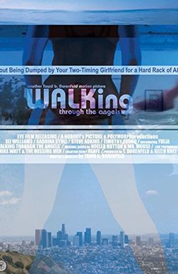 Walking Through the Angels