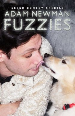 Adam Newman: Fuzzies