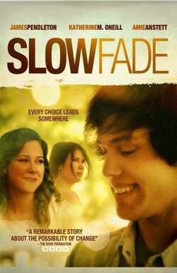 Slow Fade