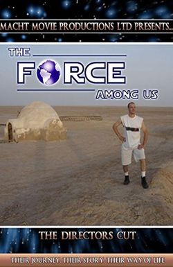 The Force Among Us