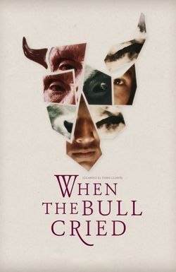 When the Bull Cried