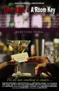Love, Lust, & A Room Key