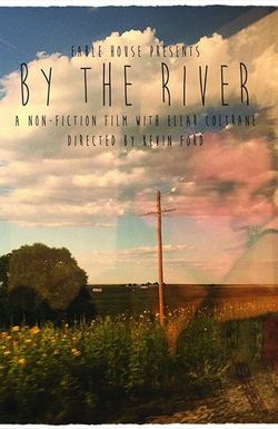 By the River