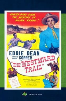 The Westward Trail