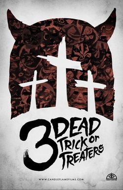 3 Dead Trick or Treaters