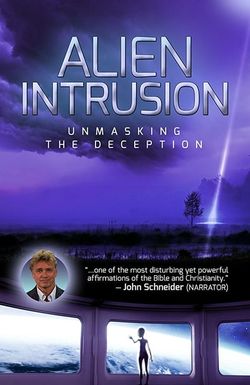 Alien Intrusion: Unmasking a Deception