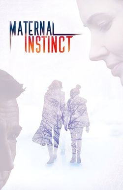 Maternal Instinct