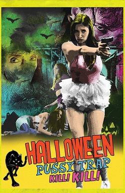 Halloween Pussy Trap Kill! Kill!
