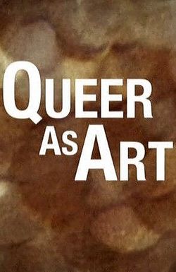 Queer as Art