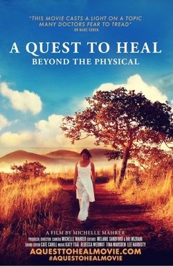 A Quest to Heal Beyond the Physical