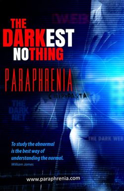 The Darkest Nothing: Paraphrenia