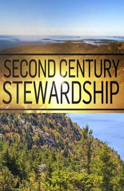 Second Century Stewardship: Acadia National Park