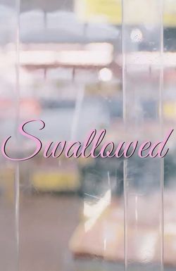 Swallowed