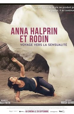 Journey in Sensuality: Anna Halprin and Rodin