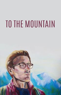 To the Mountain