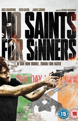 No Saints for Sinners