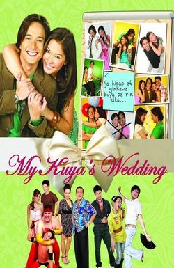 My Kuya's Wedding