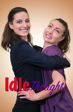 Idle Thoughts