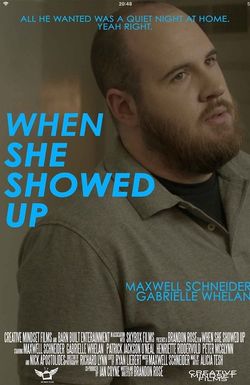 When She Showed Up
