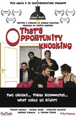 That's Opportunity Knocking