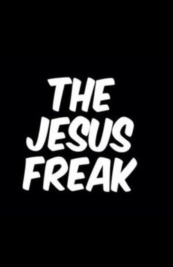 The Jesus Freak