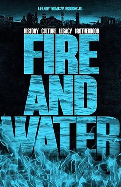Fire and Water