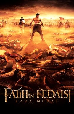 Fatih'in Fedaisi Kara Murat