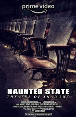 Haunted State: Theatre of Shadows