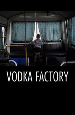 Vodka Factory