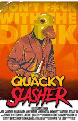 The Quacky Slasher