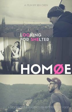 HOMOE: Looking for Shelter