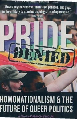 Pride Denied: Homonationalism and the Future of Queer Politics