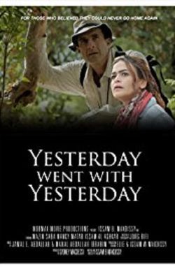 Yesterday went with Yesterday