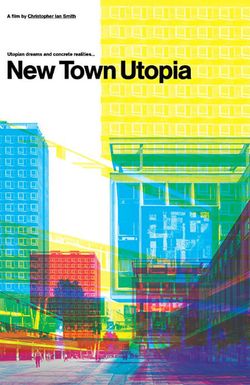 New Town Utopia