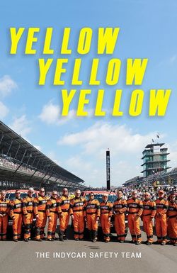 Yellow Yellow Yellow: The Indycar Safety Team