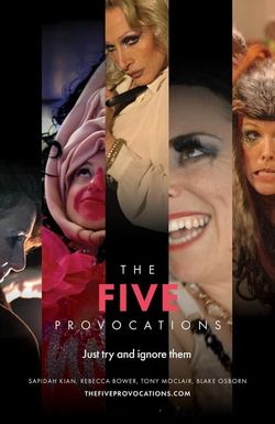 The Five Provocations