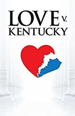 Love v. Kentucky