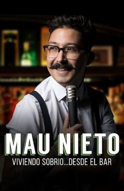 Mau Nieto: Viviendo sobrio... desde el bar