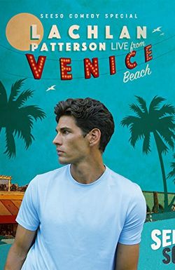 Lachlan Patterson: Live from Venice Beach