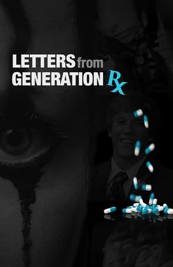 Letters from Generation Rx